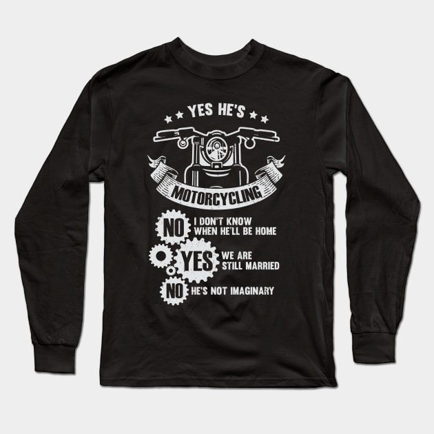 Funny Motorcyclist's Wife Gift Long Sleeve T-Shirt by Dolde08